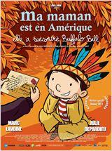  Ma maman est en Amérique, elle a rencontré Buffalo Bill 